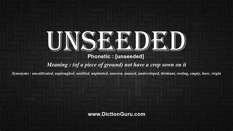 UNSEEDED definition and meaning 